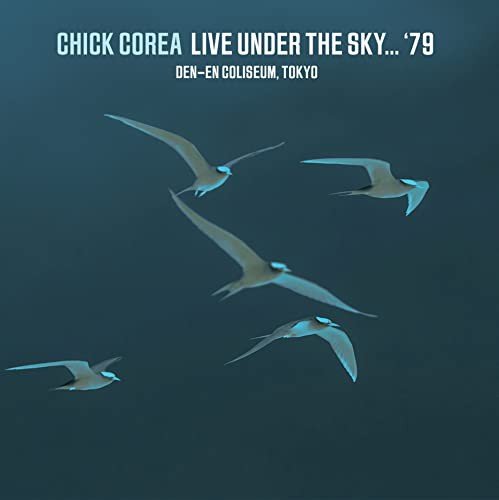 Live Under The Sky 79 Radio Broadcast Ben en Coliseum Tokyo, płyta winylowa Corea Chick