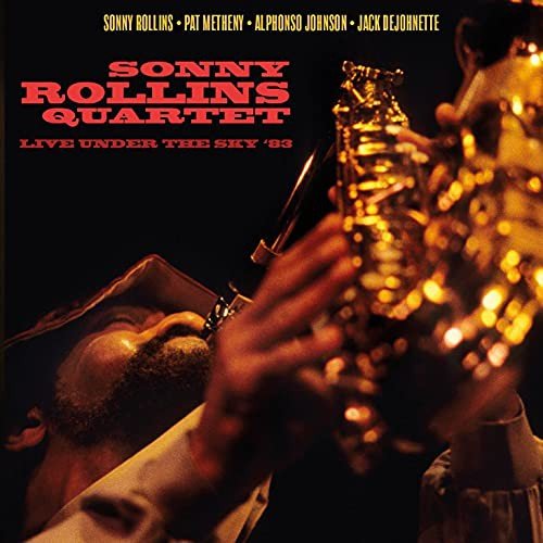 Live Under The Sky '83 Sonny Rollins Quartet