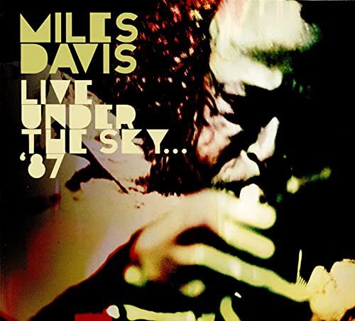 Live Under The Sky...'87 Davis Miles