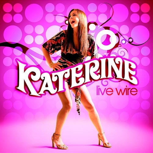 Live Wire Katerine