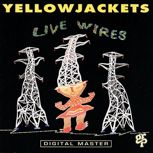 Live Wires Yellowjackets
