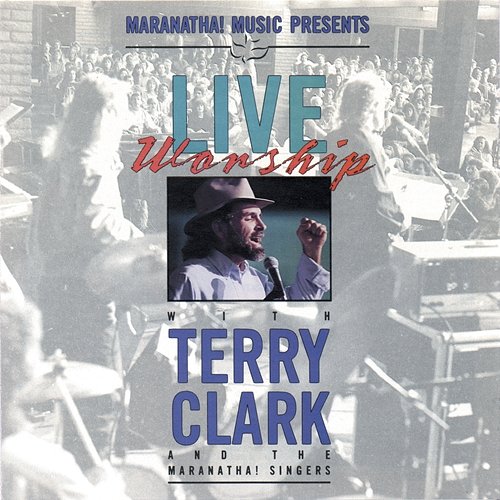 Hear The Hallelujahs Ring Terry Clark