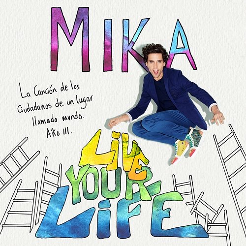Live Your Life MIKA