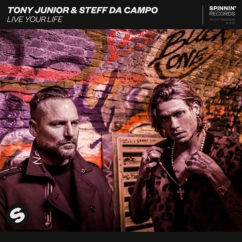 Live Your Life Tony Junior & Steff da Campo