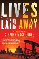 Lives Laid Away Jones Stephen Mack