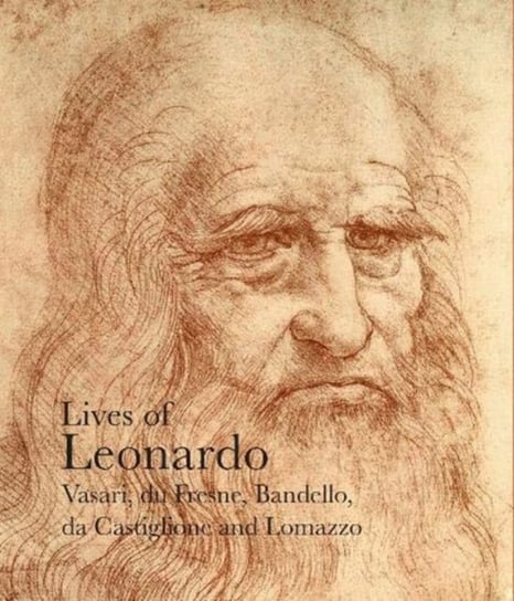 Lives of Leonardo da Vinci Opracowanie zbiorowe
