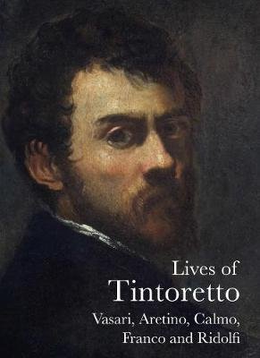 Lives of Tintoretto Opracowanie zbiorowe