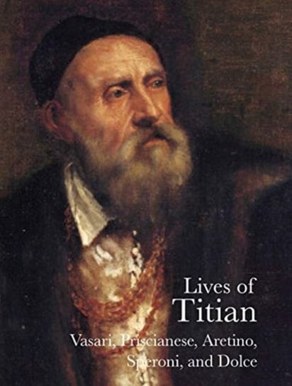 Lives of Titian Giorgio Vasari