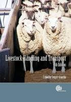 Livestock Handling and Transport Grandin Temple