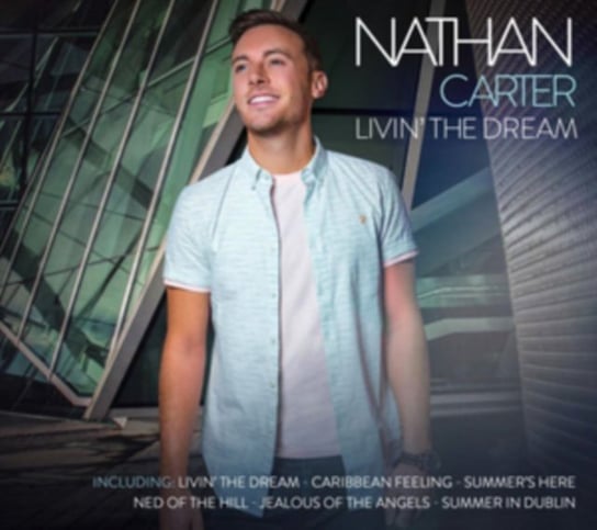Livin' The Dream Carter Nathan