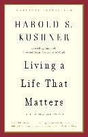 Living a Life That Matters Kushner Harold S.