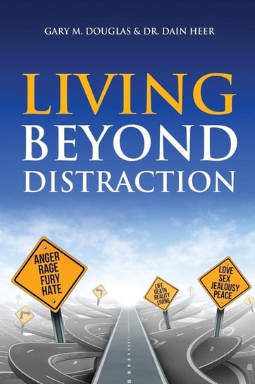 Living Beyond Distraction Douglas Gary M.