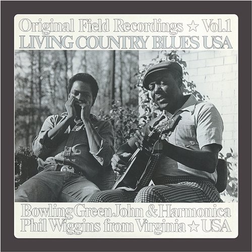 Living Country Blues USA Vol. 1 Bowling Green John Cephas & Harmonica Phil Wiggins