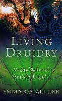 Living Druidry Orr Emma Restall