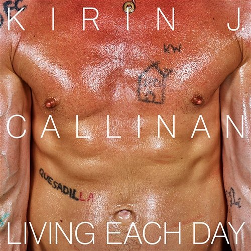 Living Each Day Kirin J Callinan