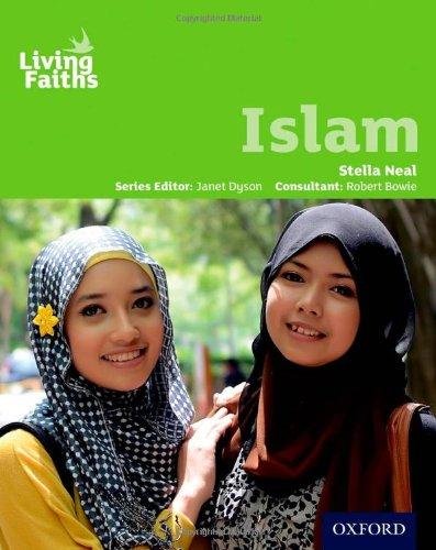 Living Faiths Islam Student Book Stella Neal