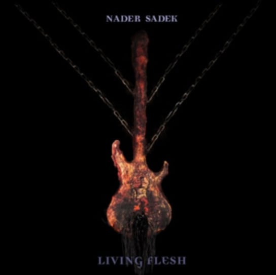 Living Flesh Sadek Nader