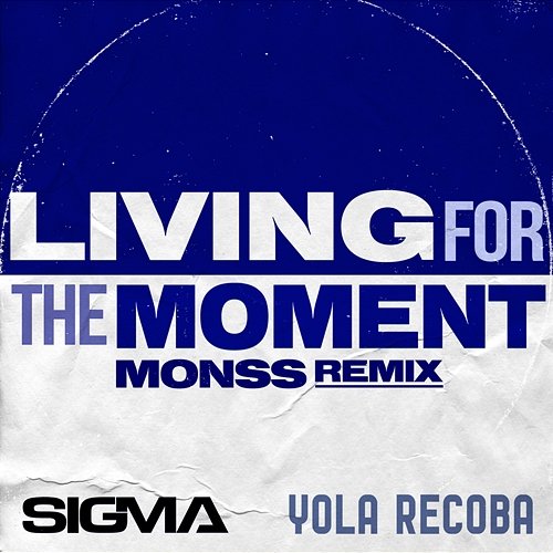 Living For The Moment Sigma, Yola Recoba