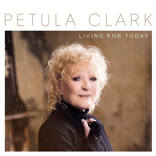 Living for Today Petula Clark