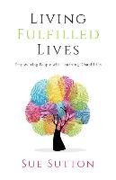 Living Fulfilled Lives Sutton Sue