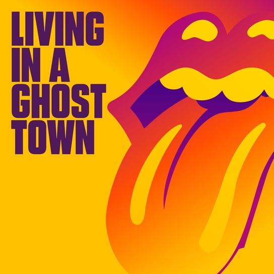 Living In A Ghost Town (winyl w kolorze pomarańczowym) The Rolling Stones