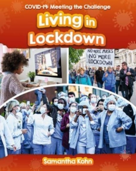 Living in Lockdown Samantha Kohn