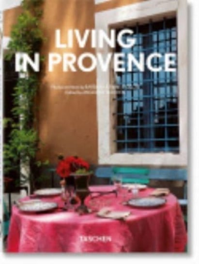 Living in Provence. 40th Ed. Opracowanie zbiorowe