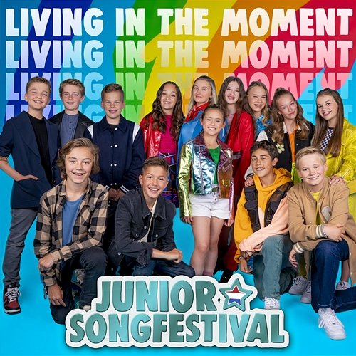 Living In The Moment Finalisten Junior Songfestival 2022 & Junior Songfestival