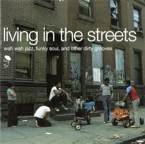 Living In The Streets Various Artists