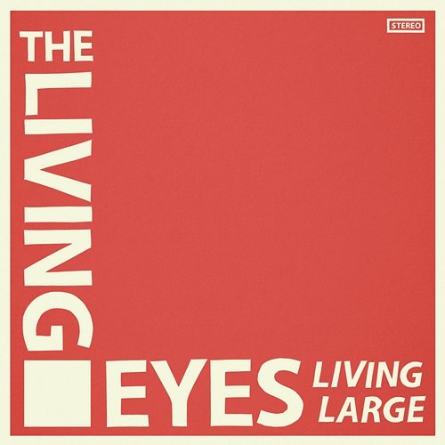 Living Large The Living Eyes