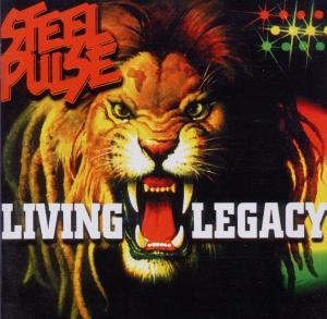 Living Legacy Steel Pulse