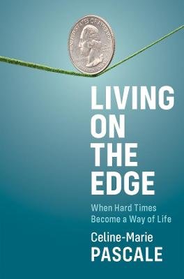 Living on the Edge: When Hard Times Become a Way of Life John Wiley & Sons