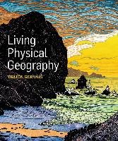 Living Physical Geography Gervais Bruce