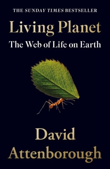 Living Planet: The Web of Life on Earth Attenborough David