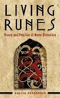 Living Runes: Theory and Practice of Norse Divination Krasskova Galina