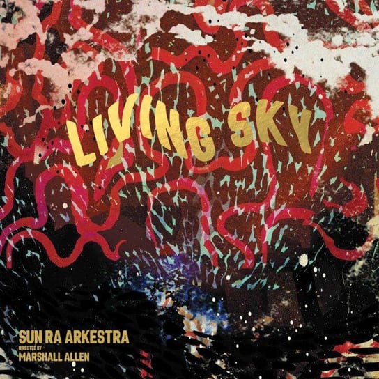 Living Sky (Deluxe Edt.), płyta winylowa The Sun Ra Arkestra