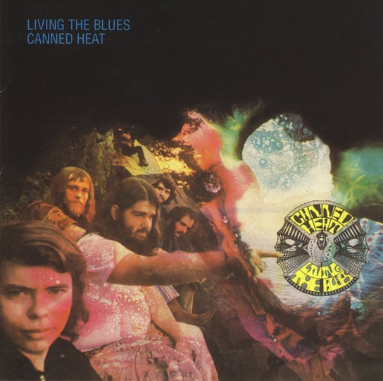 Living the Blues (Remastered) Canned Heat