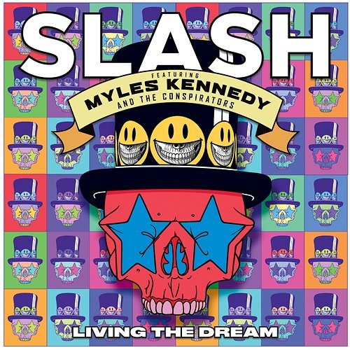 Living the Dream Slash feat. Myles Kennedy & The Conspirators