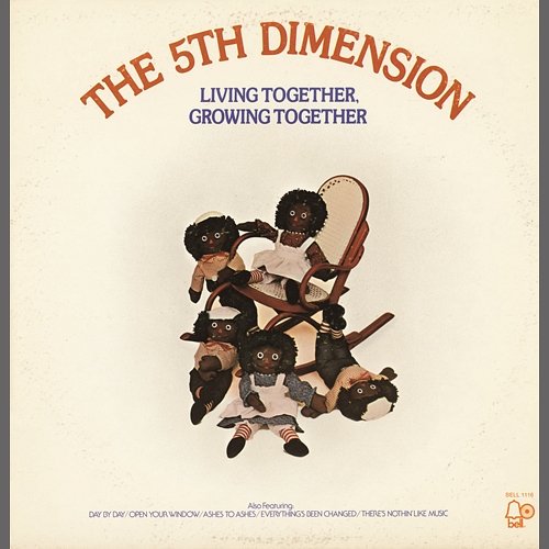 Living Together, Growing Together The 5th Dimension