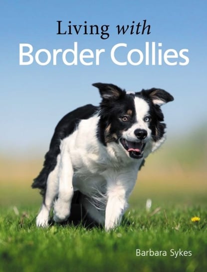 Living with Border Collies Sykes Barbara