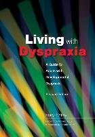 Living with Dyspraxia Colley Mary