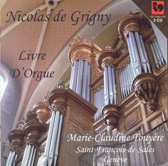 Livre D'Orgue. Marie-Claudine Touyere Various Artists