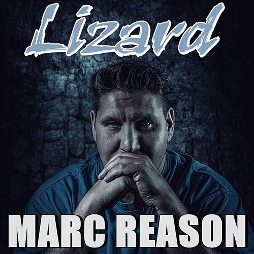 Lizard Reason, Marc