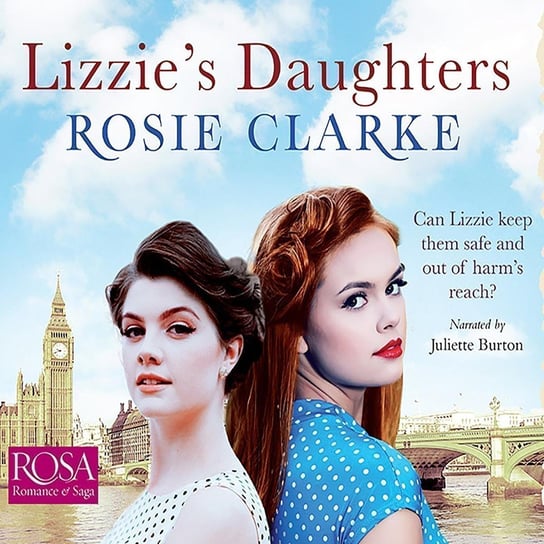 Lizzie's Daughters - audiobook Clarke Rosie