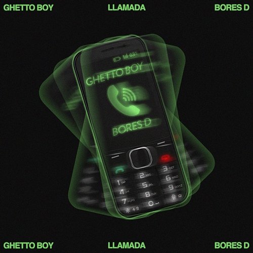 Llamada GhettoBoy & Bores D