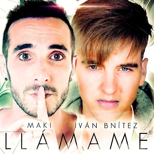 Llámame Maki e Iván Bnítez