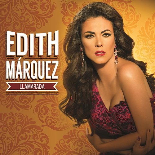Llamarada Edith Márquez