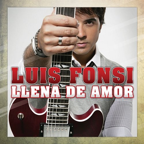 Llena De Amor Luis Fonsi