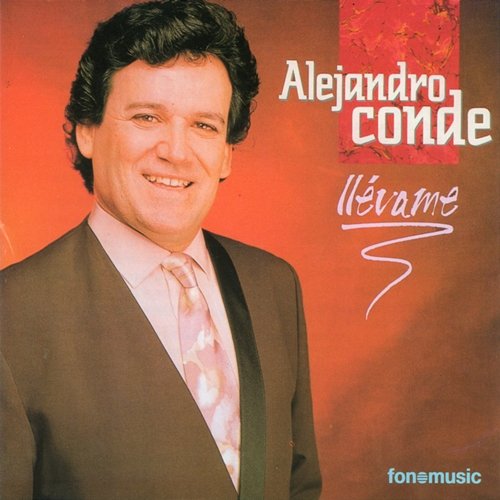 Llévame Alejandro Conde