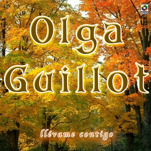 Llévame Contigo Olga Guillot